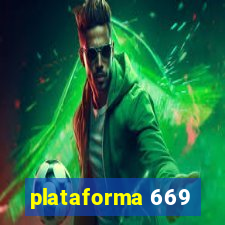 plataforma 669